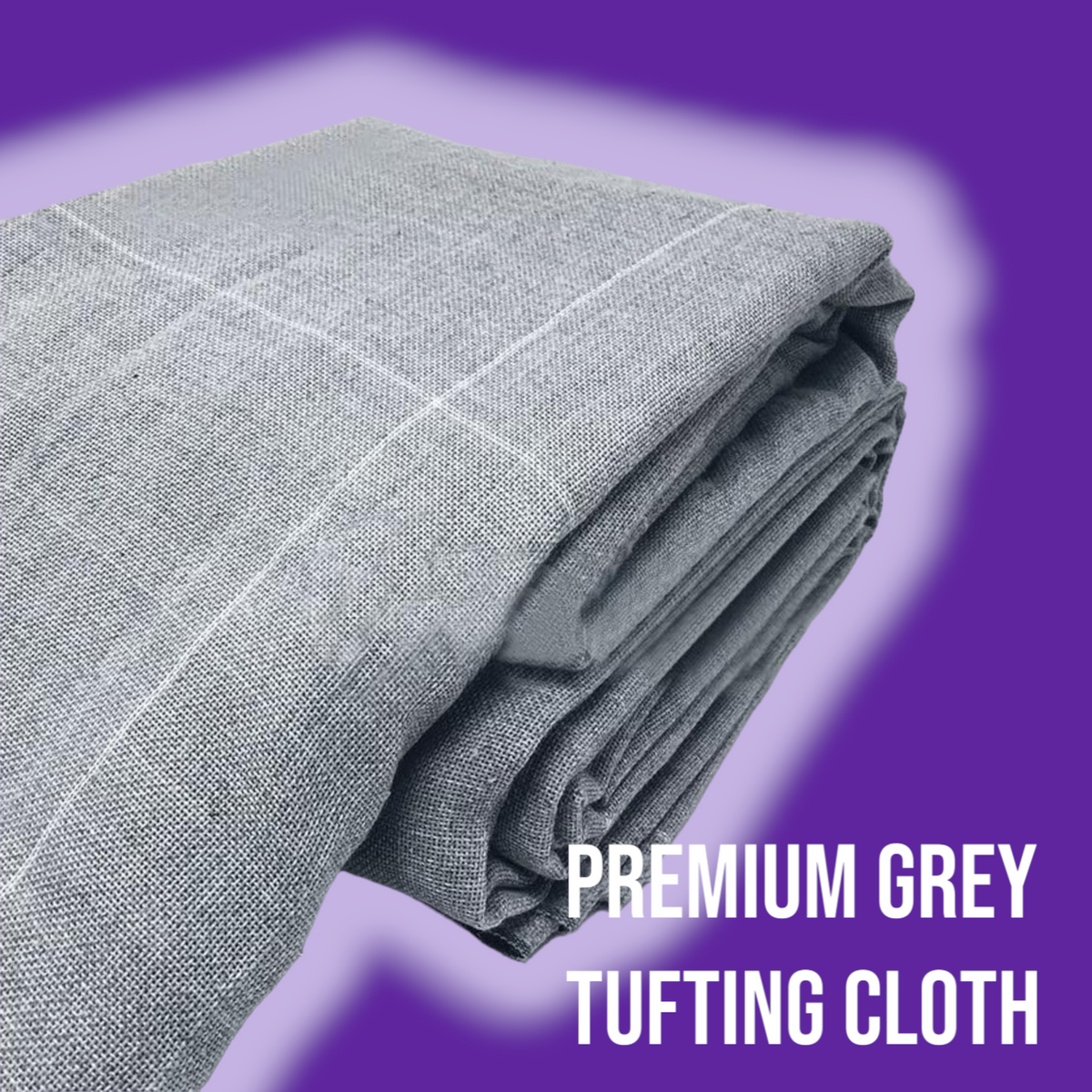 Premium Grey Primary Tufting Cloth